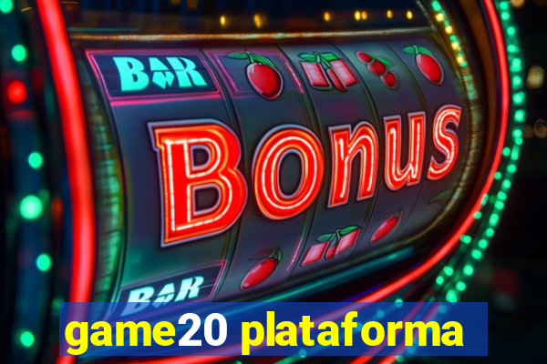 game20 plataforma